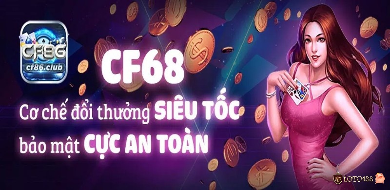 Sau khi đăng ký xong, hãy mau chóng đăng nhập CF68 ngay thôi